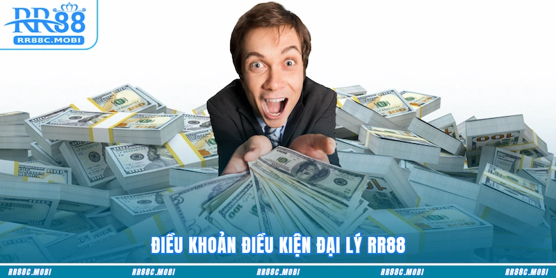 Điều khoản điều kiện đại lý RR88